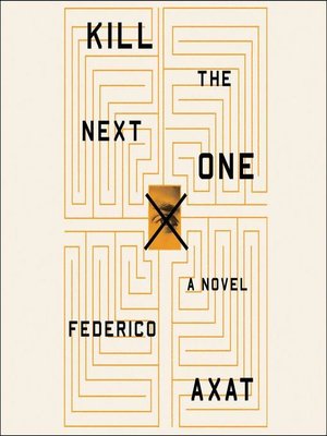 cover image of Kill the Next One